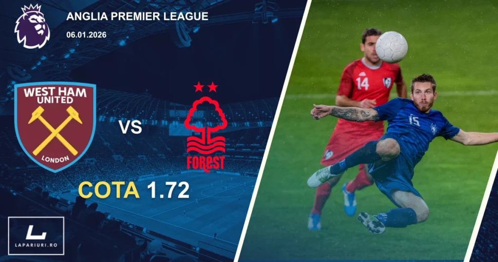 West Ham United_Nottingham Forest_ponturi_pariuri_fotbal_06012026