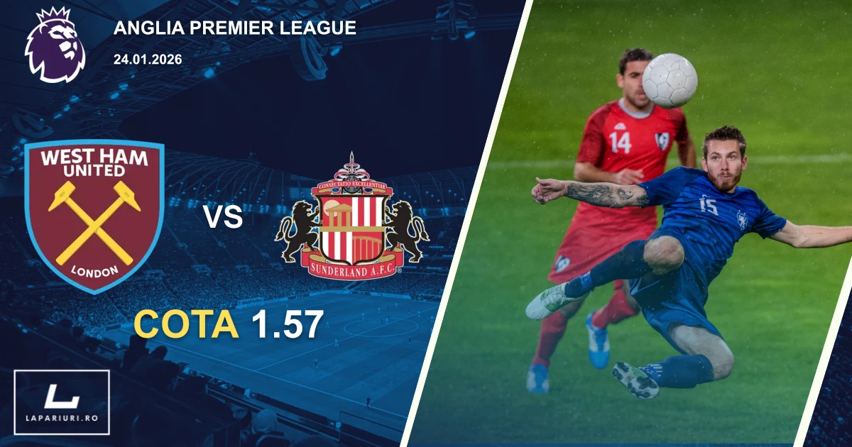 West Ham United_Sunderland_ponturi_pariuri_fotbal_24012026