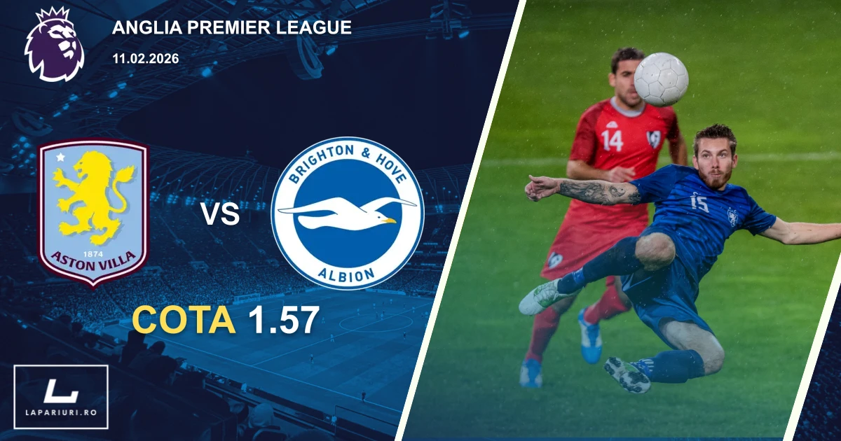 Aston Villa_Brighton and Hove Albion_ponturi_pariuri_fotbal_11022026