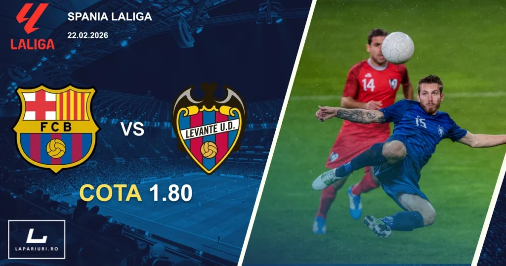 Barcelona_Levante_ponturi_pariuri_fotbal_22022026