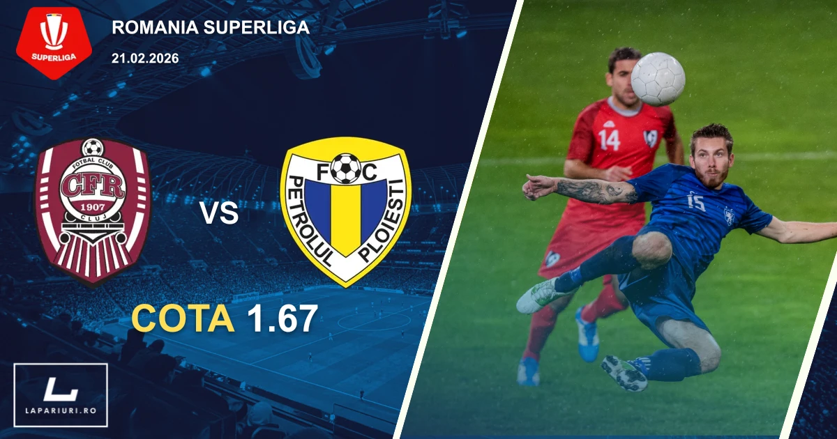 CFR Cluj_Petrolul Ploiesti_ponturi_pariuri_fotbal_21022026