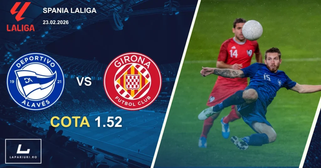 Deportivo Alaves_Girona_ponturi_pariuri_fotbal_23022026