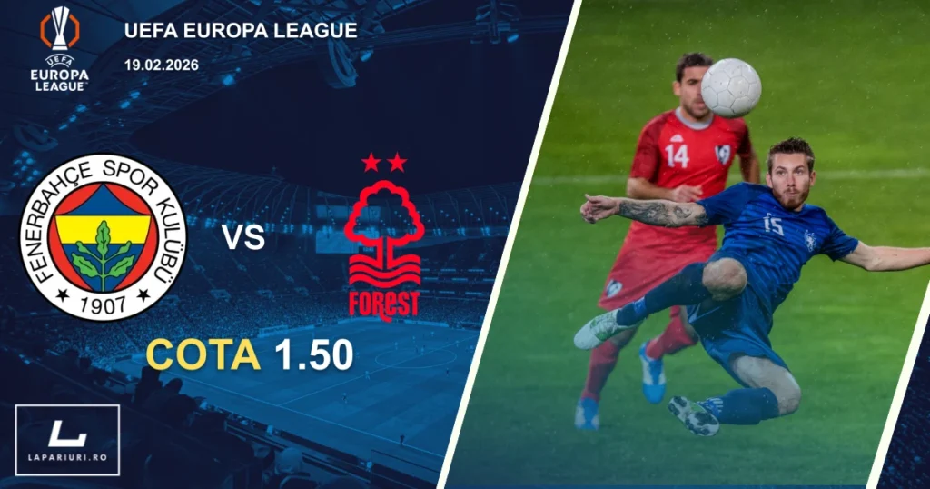 Fenerbahce_Nottingham Forest_ponturi_pariuri_fotbal_19022026