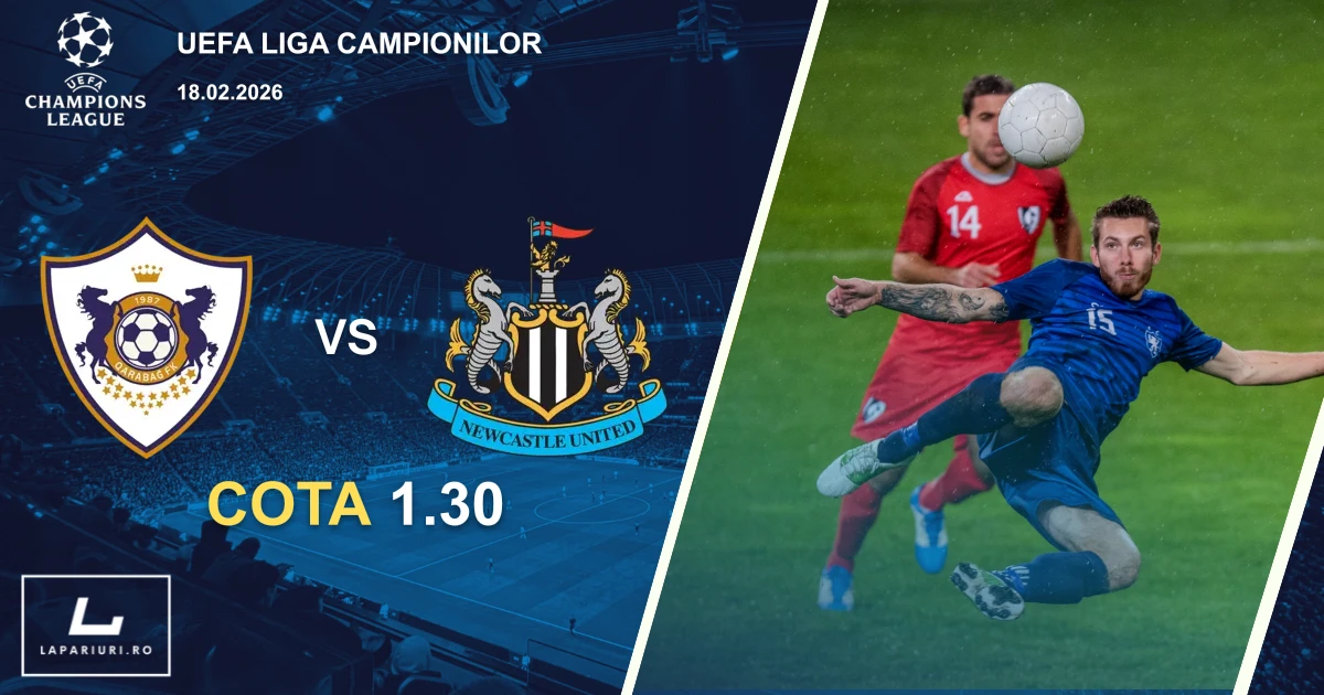 Qarabag_Newcastle United_ponturi_pariuri_fotbal_18022026