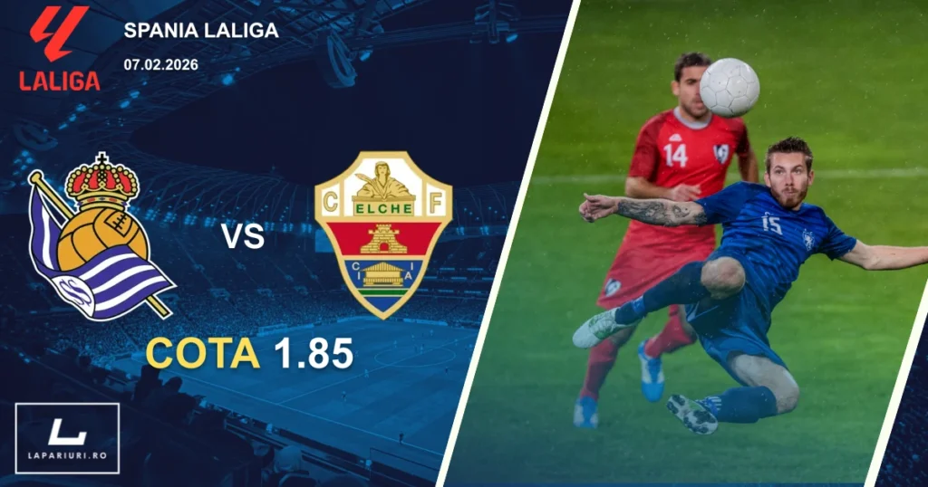Real Sociedad_Elche_ponturi_pariuri_fotbal_07022026