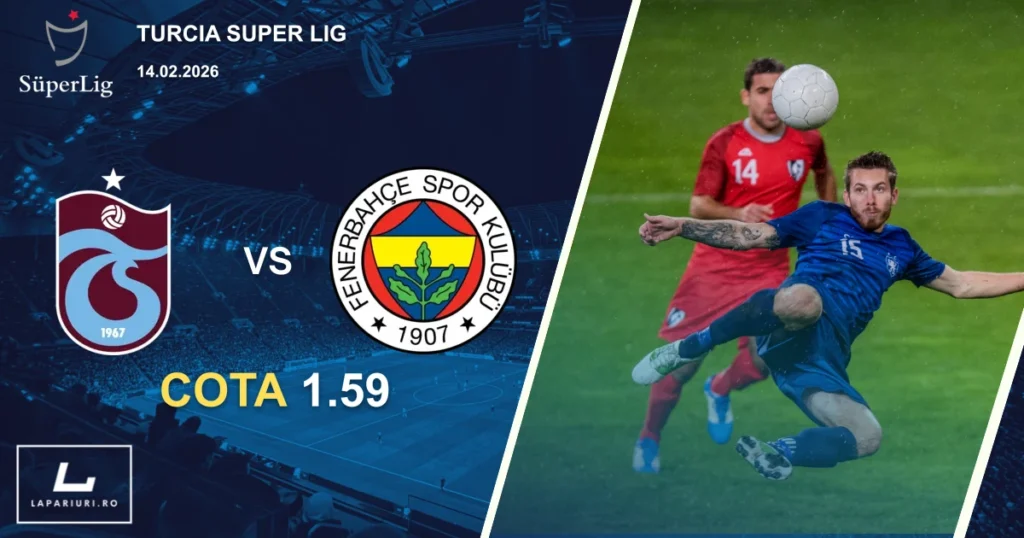 Trabzonspor_Fenerbahce_ponturi_pariuri_fotbal_14022026