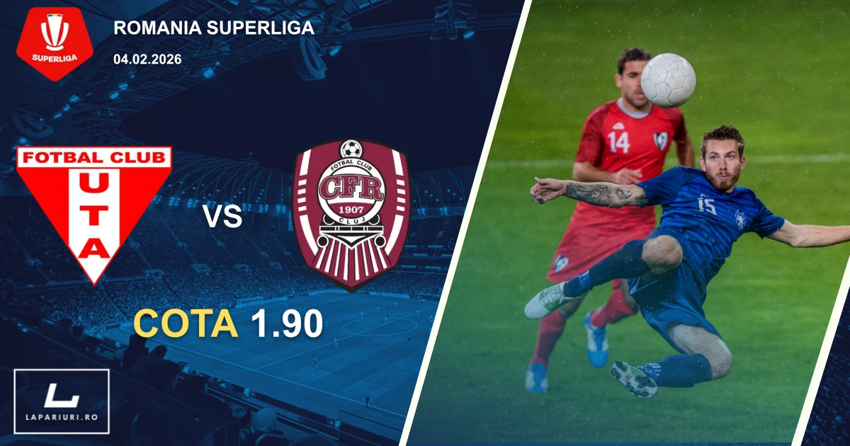 UTA Arad_CFR Cluj_ponturi_pariuri_fotbal_04022026
