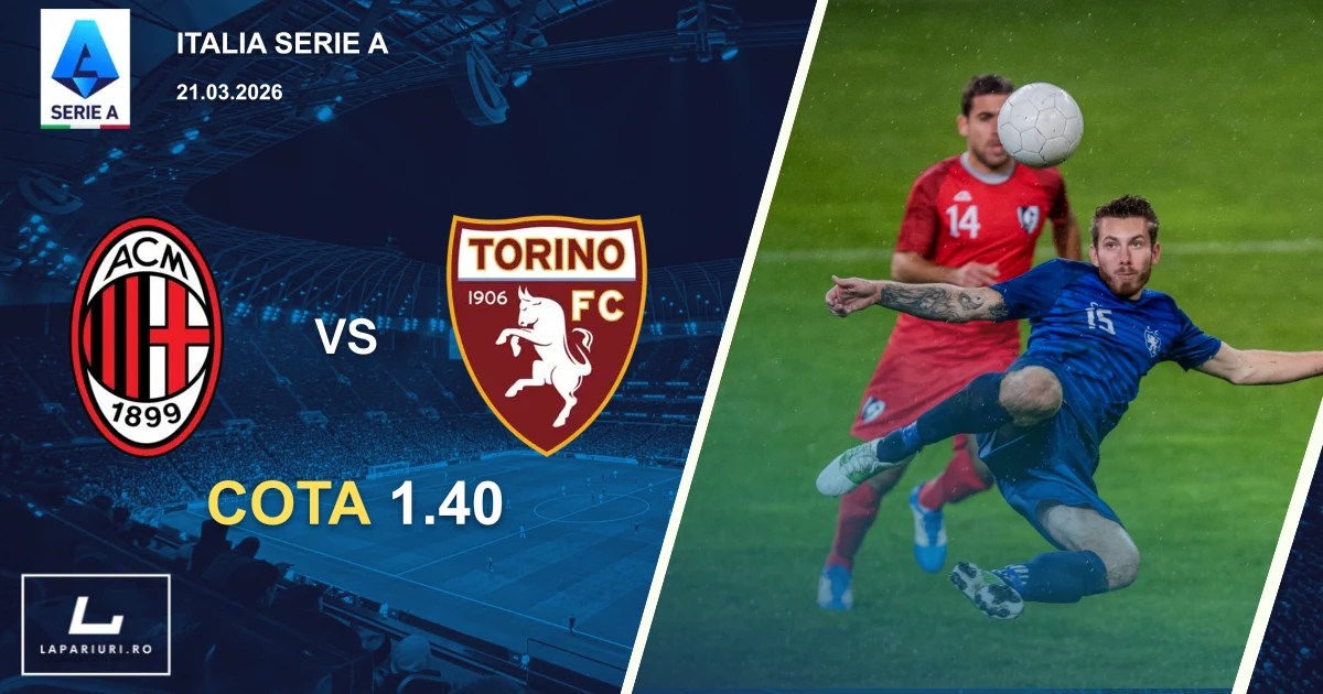 AC Milan_Torino_ponturi_pariuri_fotbal_21032026