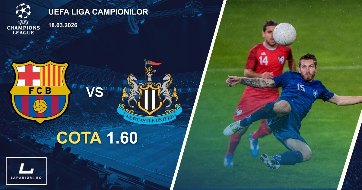 Barcelona_Newcastle United_ponturi_pariuri_fotbal_18032026