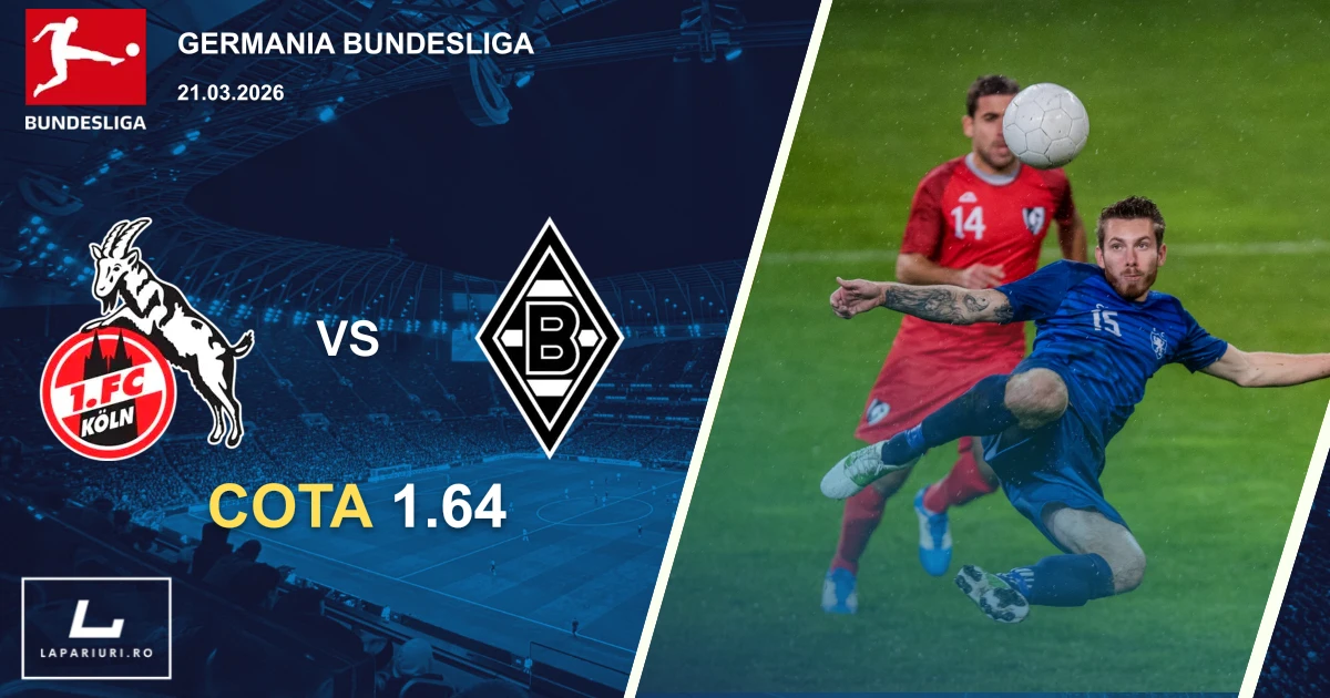 FC Koln_Borussia Monchengladbach_ponturi_pariuri_fotbal_21032026