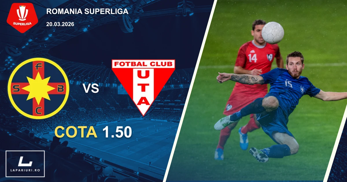 FCSB_UTA Arad_ponturi_pariuri_fotbal_20032026