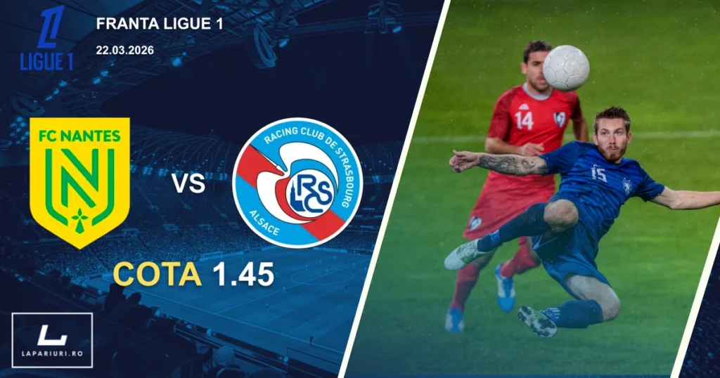 Nantes_Strasbourg_ponturi_pariuri_fotbal_22032026