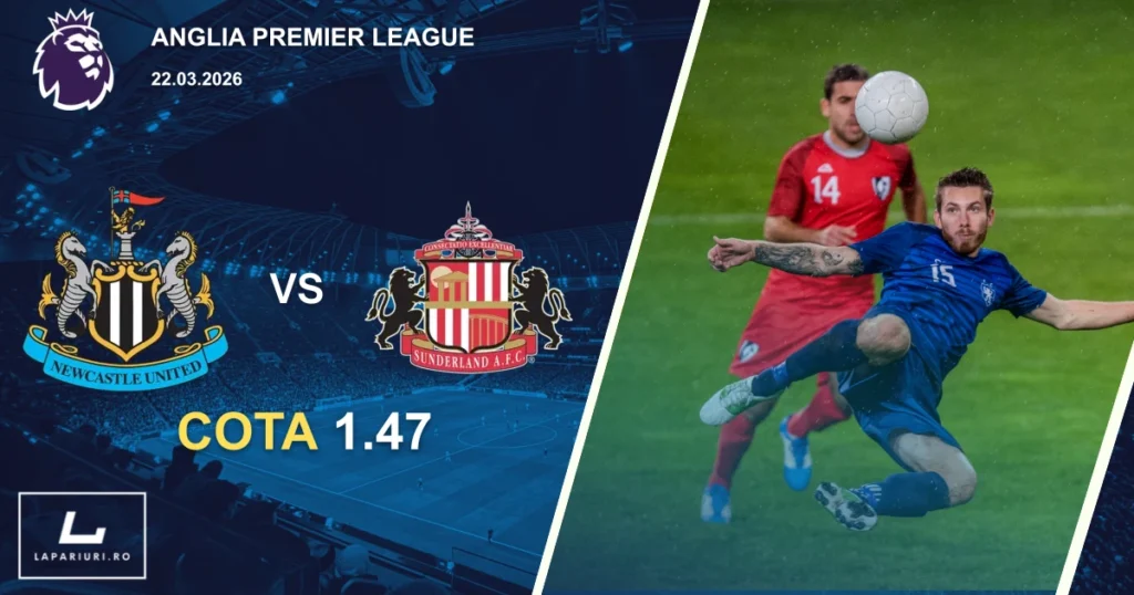 Newcastle United_Sunderland_ponturi_pariuri_fotbal_22032026
