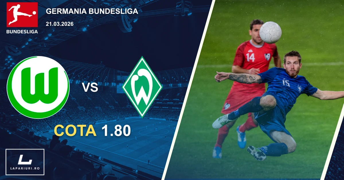 Wolfsburg_Werder Bremen_ponturi_pariuri_fotbal_21032026