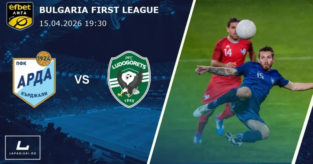 Arda Kardzhali_Ludogorets Razgrad_ponturi_pariuri_fotbal_15042026