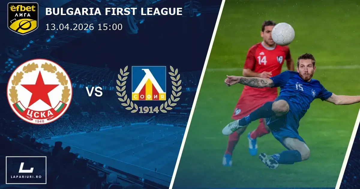 CSKA Sofia_Levski Sofia_ponturi_pariuri_fotbal_13042026