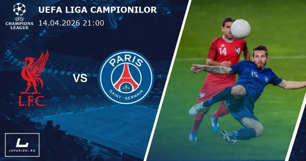 Liverpool_Paris SG_ponturi_pariuri_fotbal_14042026