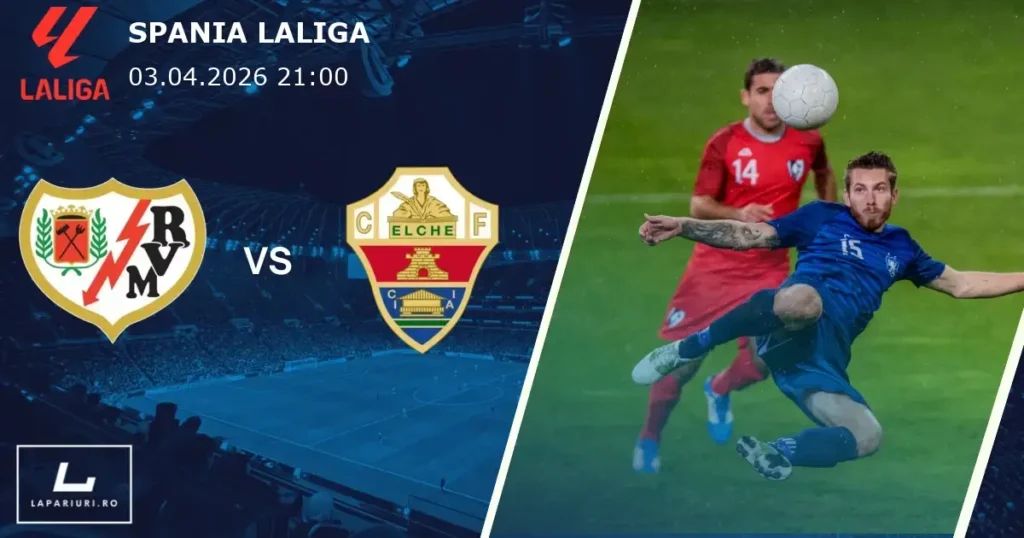 Rayo Vallecano_Elche_ponturi_pariuri_fotbal_03042026