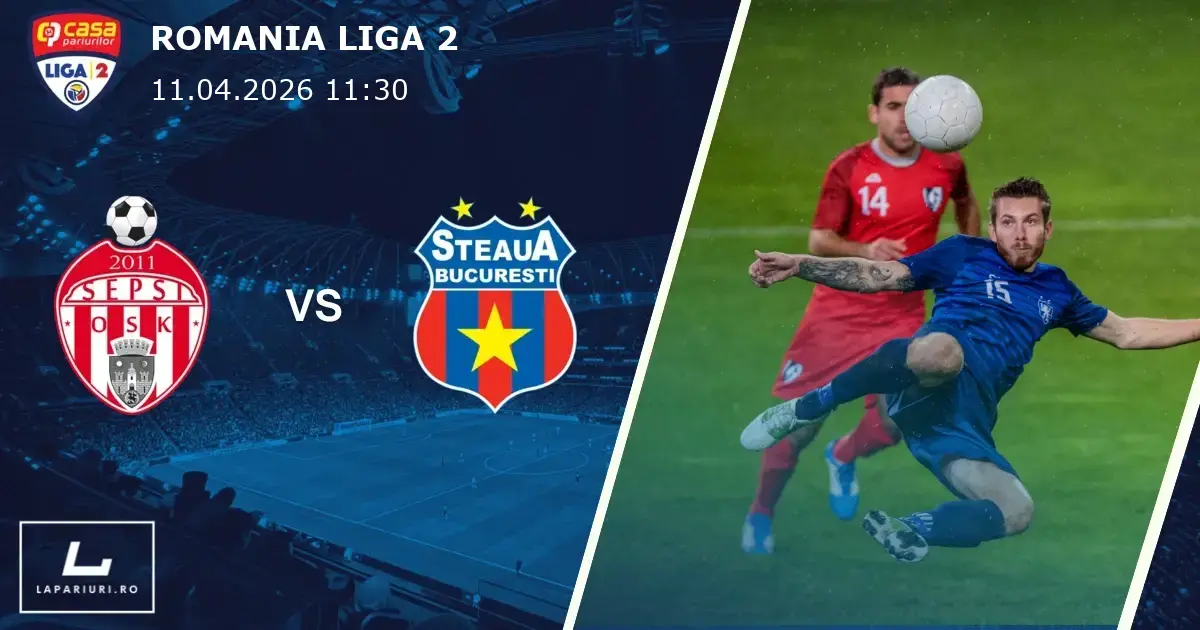 Sepsi OSK_CSA Steaua Bucuresti_ponturi_pariuri_fotbal_11042026