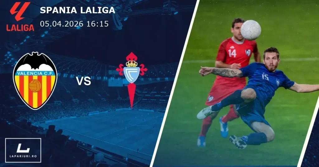 Valencia_Celta Vigo_ponturi_pariuri_fotbal_05042026