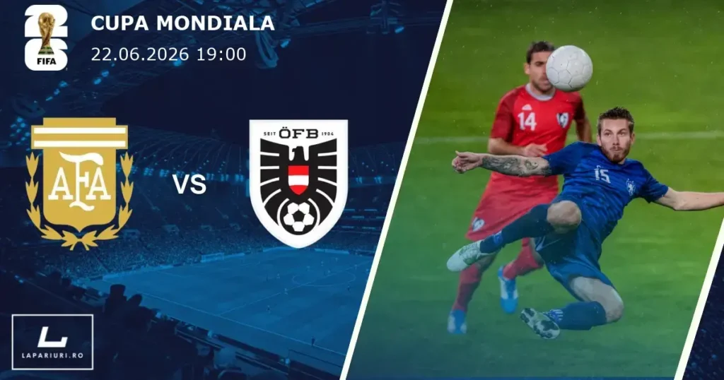 Argentina_Austria_ponturi_pariuri_fotbal_22062026