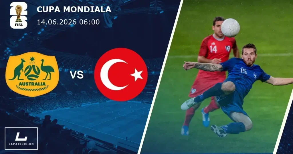 Australia_Turcia_ponturi_pariuri_fotbal_14062026