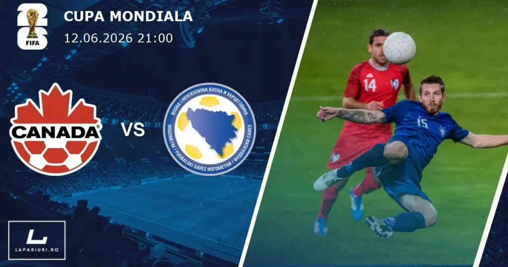 Canada_Bosnia și Herțegovina_ponturi_pariuri_fotbal_12062026