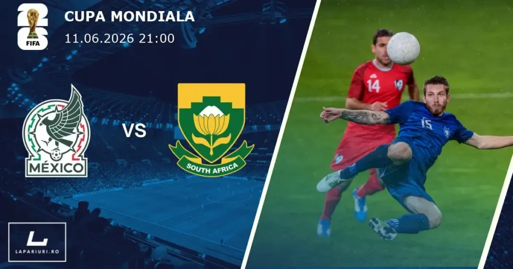 Mexic_Africa de Sud_ponturi_pariuri_fotbal_11062026