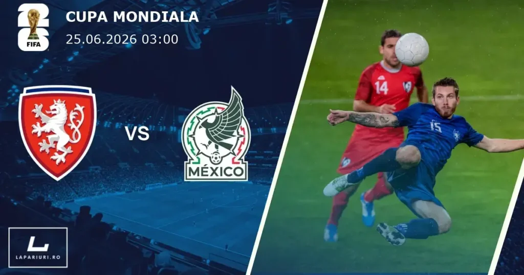 Republica Cehă_Mexic_ponturi_pariuri_fotbal_25062026