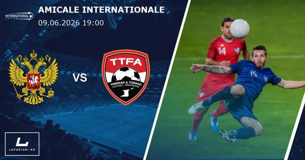 Rusia_Trinidad și Tobago_ponturi_pariuri_fotbal_09062026