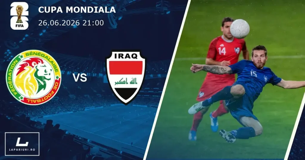 Senegal_Irak_ponturi_pariuri_fotbal_26062026