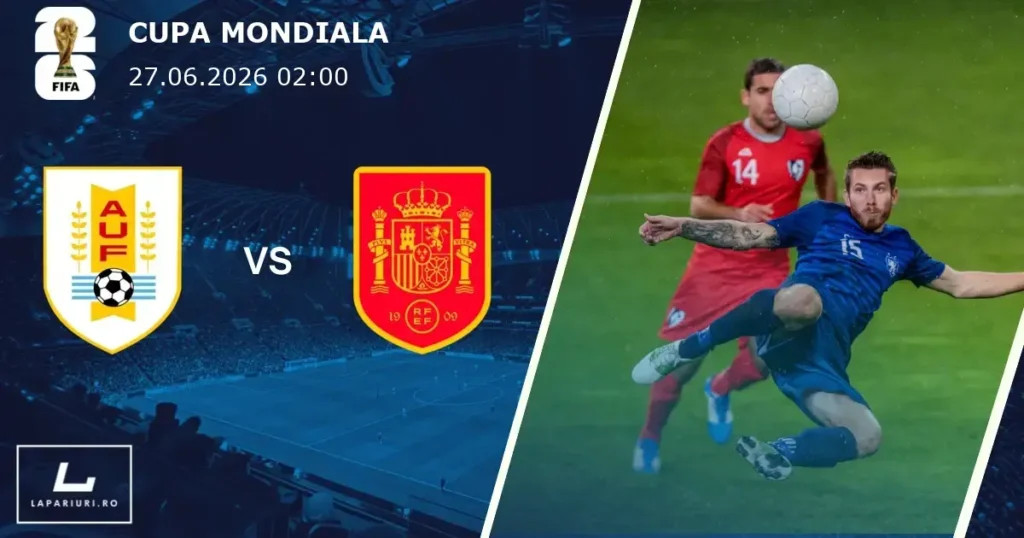 Uruguay_Spania_ponturi_pariuri_fotbal_27062026