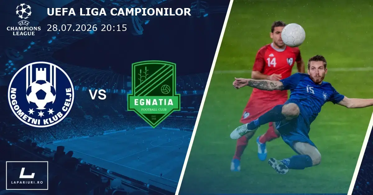 Celje_Egnatia_ponturi_pariuri_fotbal_28072026