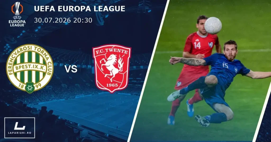 Ferencvaros_Twente_ponturi_pariuri_fotbal_30072026