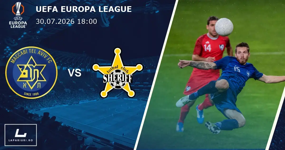 Maccabi Tel Aviv_Sheriff Tiraspol_ponturi_pariuri_fotbal_30072026