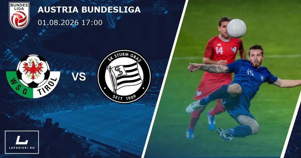 WSG Tirol_Sturm Graz_ponturi_pariuri_fotbal_01082026
