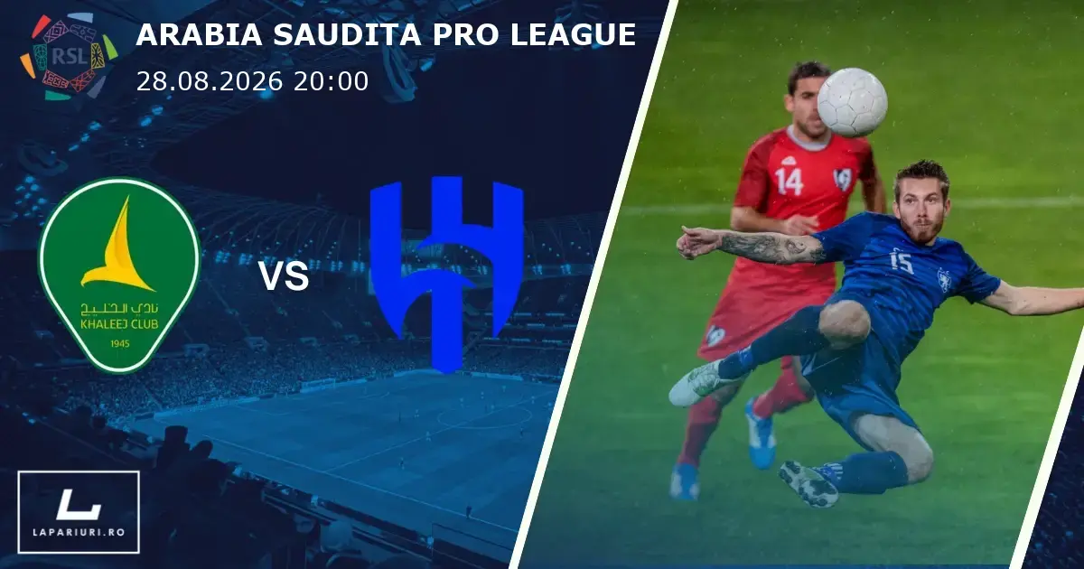 Al-Khaleej_Al-Hilal_ponturi_pariuri_fotbal_28082026