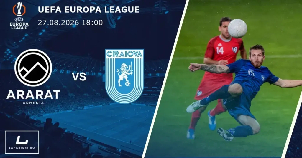 Ararat-Armenia_Universitatea Craiova_ponturi_pariuri_fotbal_27082026