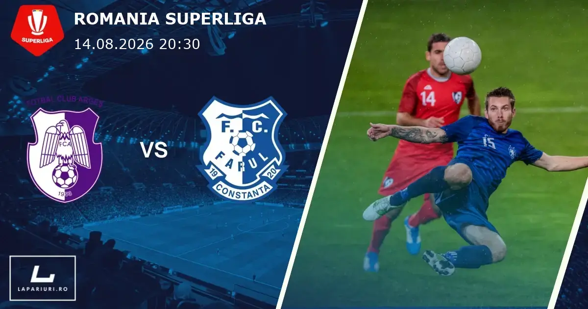 Arges Pitesti_Farul Constanta_ponturi_pariuri_fotbal_14082026
