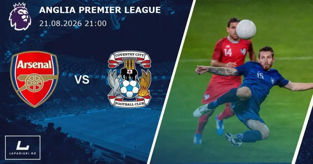 Arsenal_Coventry City_ponturi_pariuri_fotbal_21082026