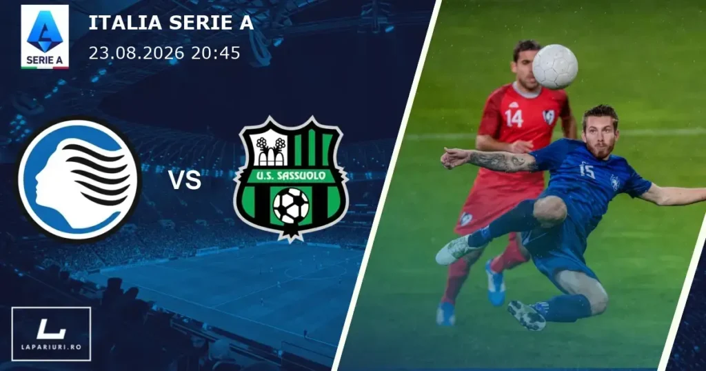 Atalanta_Sassuolo_ponturi_pariuri_fotbal_23082026