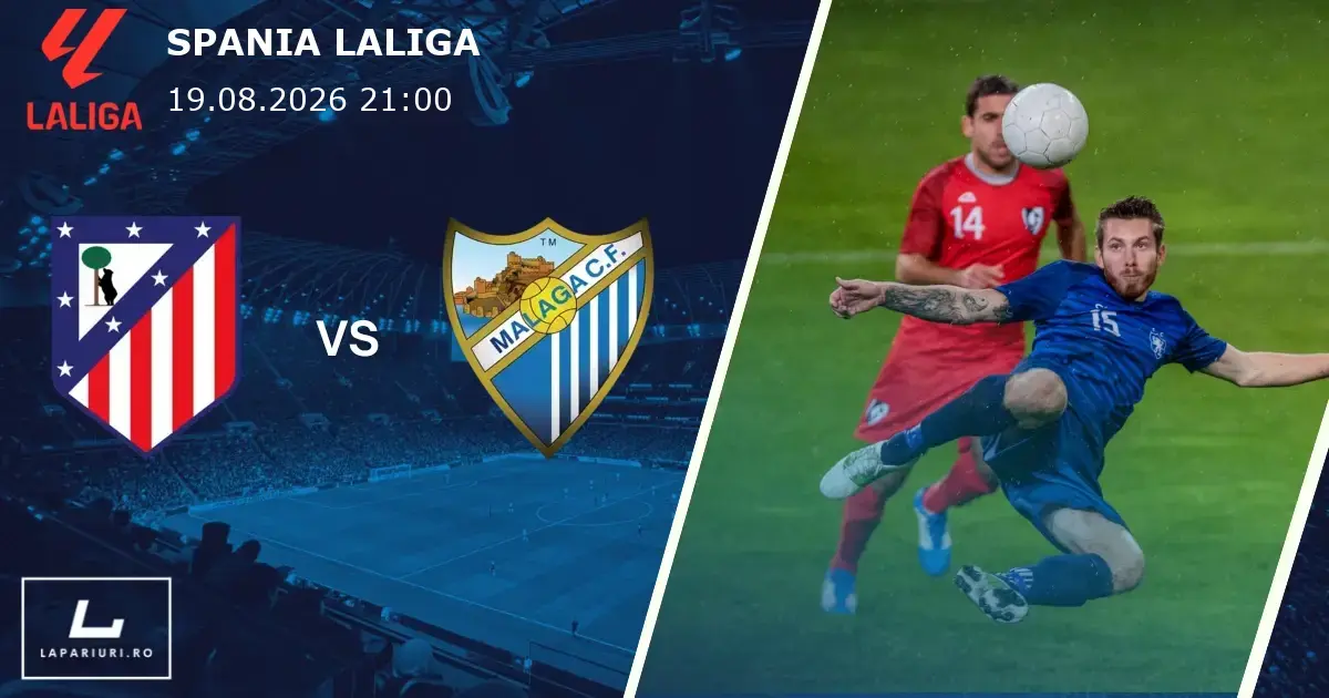 Atletico Madrid_Malaga_ponturi_pariuri_fotbal_19082026