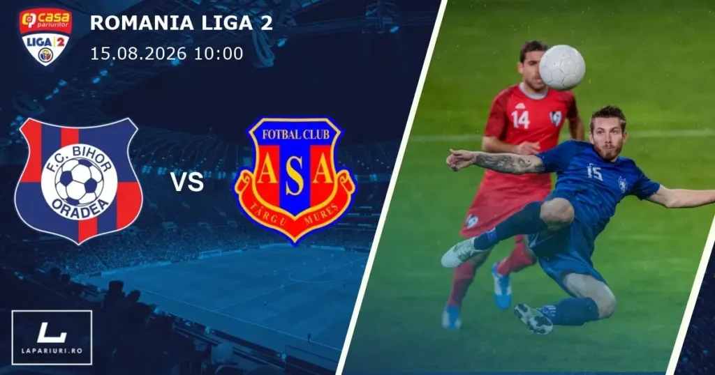 Bihor Oradea_ASA Targu Mures_ponturi_pariuri_fotbal_15082026
