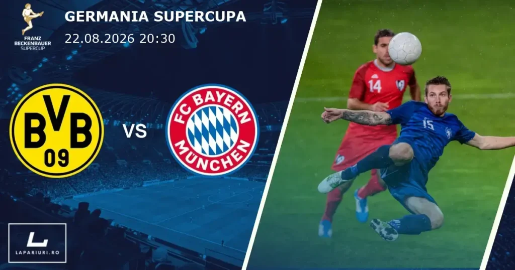 Borussia Dortmund_Bayern Munich_ponturi_pariuri_fotbal_22082026