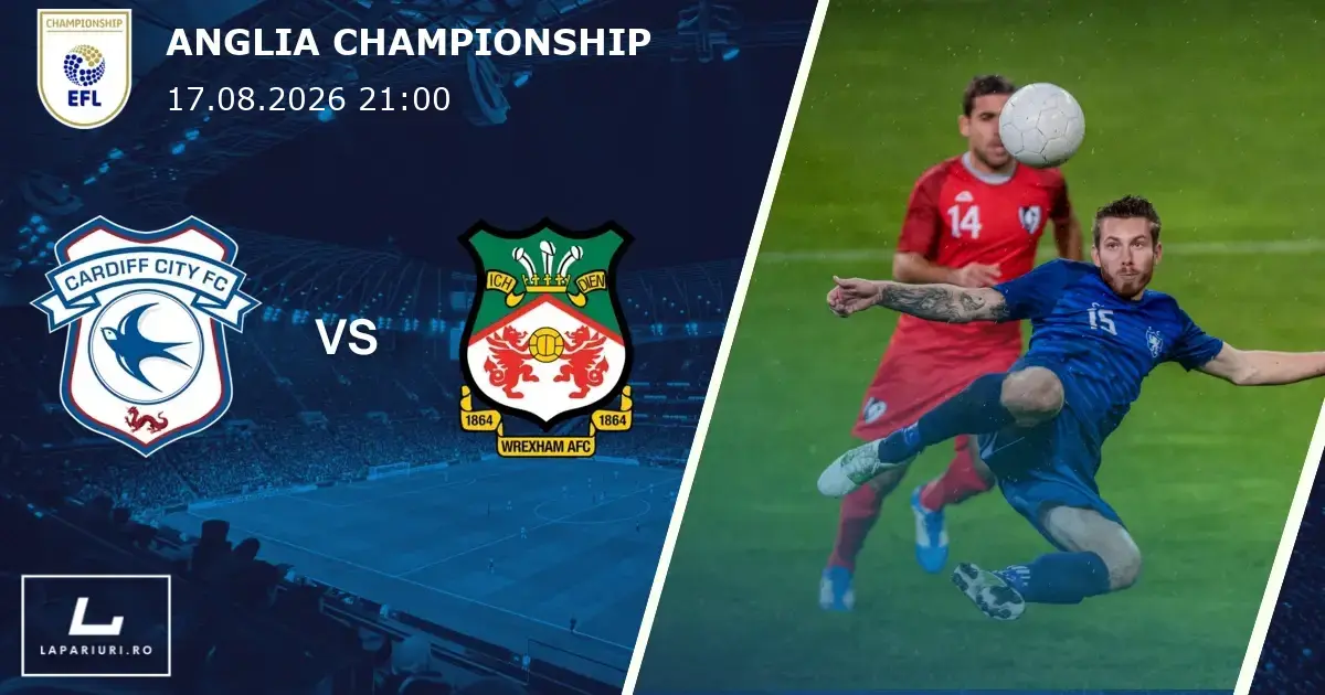 Cardiff City_Wrexham_ponturi_pariuri_fotbal_17082026