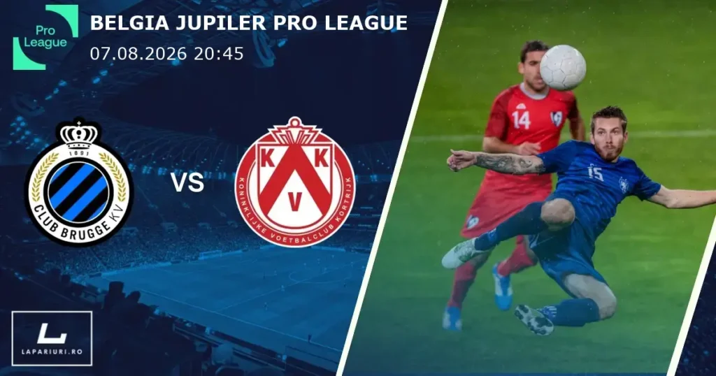 Club Brugge_Kortrijk_ponturi_pariuri_fotbal_07082026