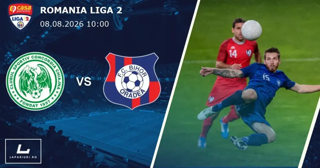 Concordia Chiajna_Bihor Oradea_ponturi_pariuri_fotbal_08082026