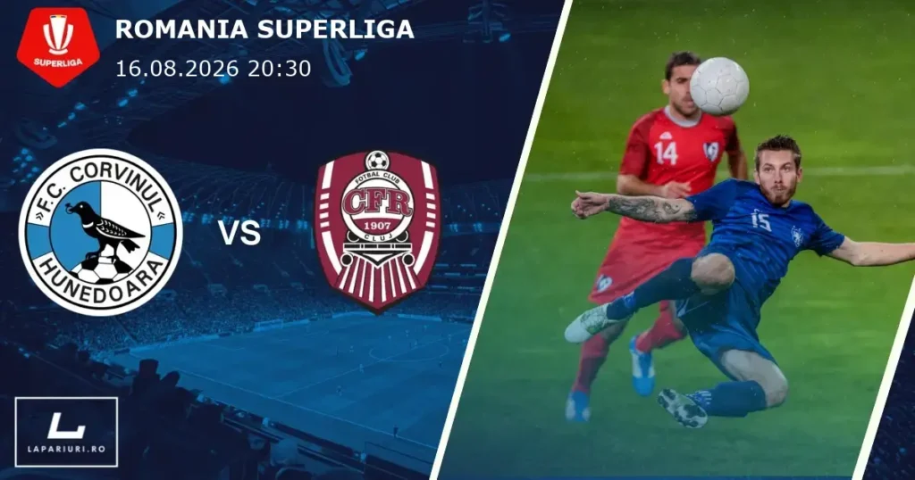 Corvinul Hunedoara_CFR Cluj_ponturi_pariuri_fotbal_16082026