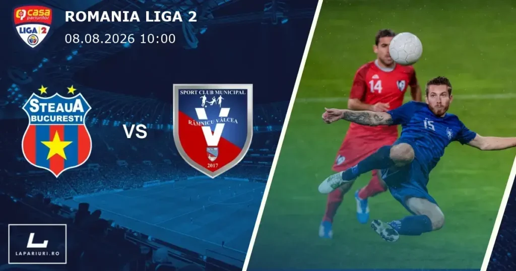 CSA Steaua Bucuresti_Ramnicu Valcea_ponturi_pariuri_fotbal_08082026