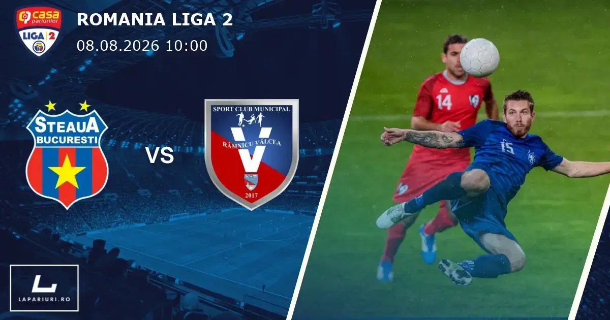 CSA Steaua Bucuresti_Ramnicu Valcea_ponturi_pariuri_fotbal_08082026